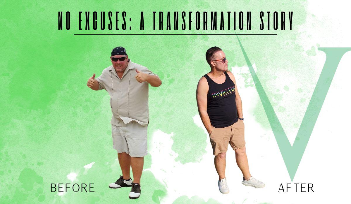 No Excuses: a Transformation Story