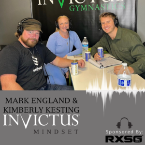 Invictus Mindset Podcast Live in-studio, Mark England & Kimberly Kesting